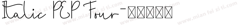Italic PEP Four字体转换